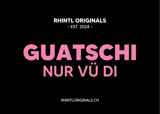 Rhintl Originals Guatschi